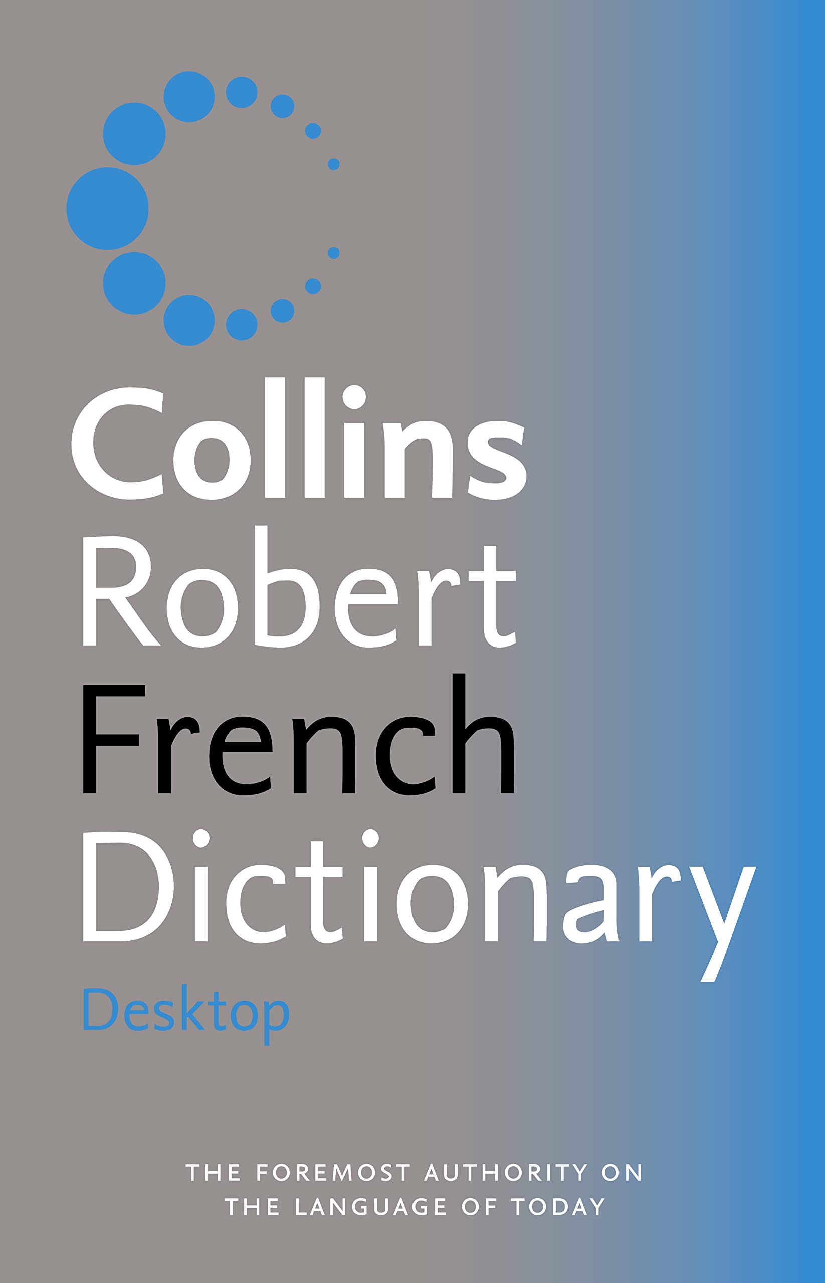 Robert Concise French Dictionary, 5th Edition Collins