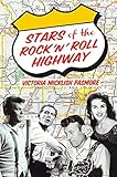 Stars of the Rock 'n' Roll Highway