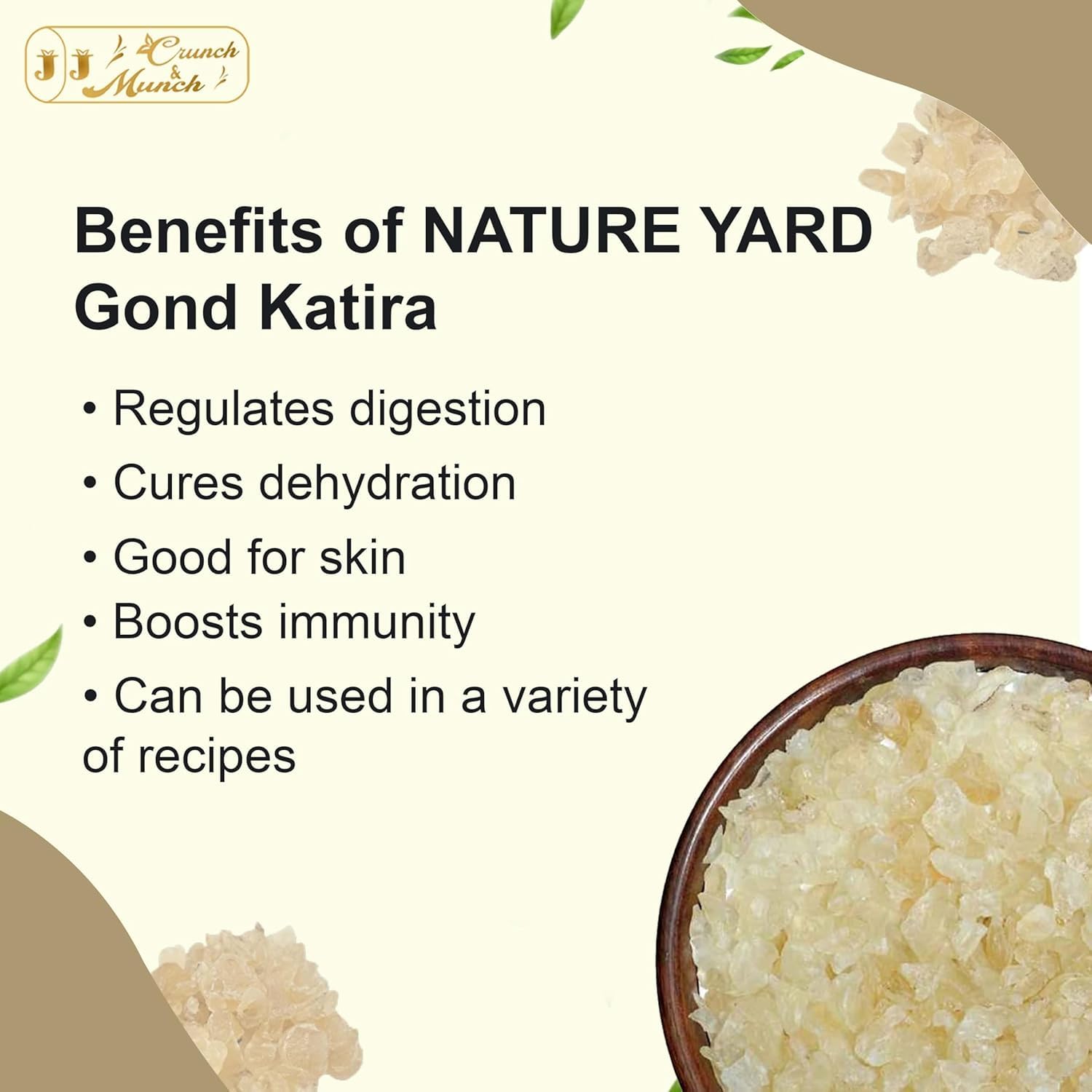 J J Crunch N Munch Gond Katira (250g) | Edible Tragacanth Gum for Laddu, Sweets, Sharbat & Summer Drinks | Natural Herbal Superfood | Cooling Agent for Summer | 100% Pure & Natural 3