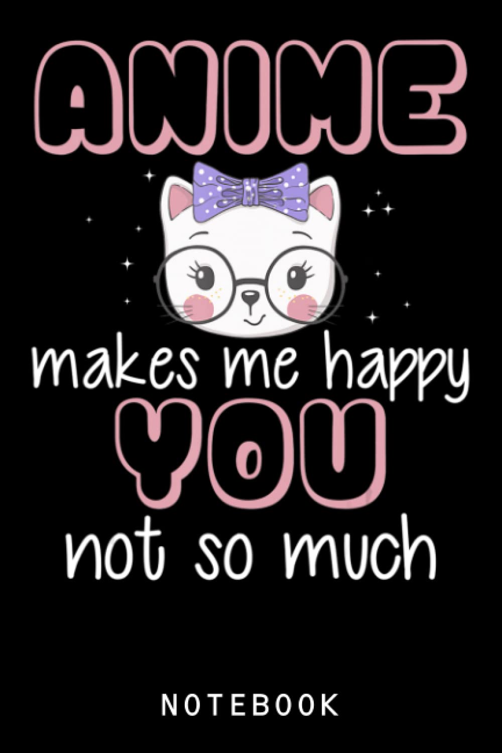 Anime Anime Merchandise Anime: Lined 6x9 120 Pages College Ruled Notebook | Cute Anime Girl Notepad Diary or Journal | Gift for All Anime Lovers