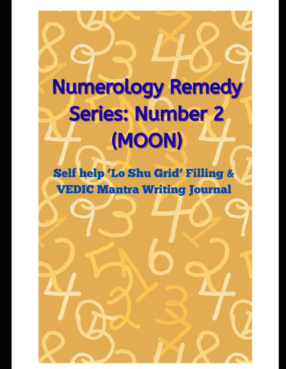 Numerology Missing Number Remedy Series 2 (1–9) |: Lo Shu Grid Filling Practice Book: Vedic numerology solution to missing number 2 related to Moon ... Mantra Writing Aligned with Numbers & Planets