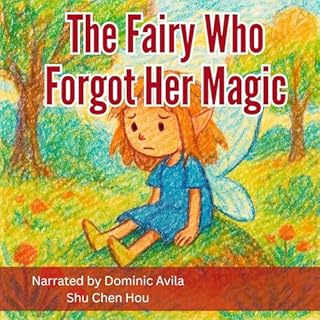 The Fairy Who Forgot Her Magic cover art