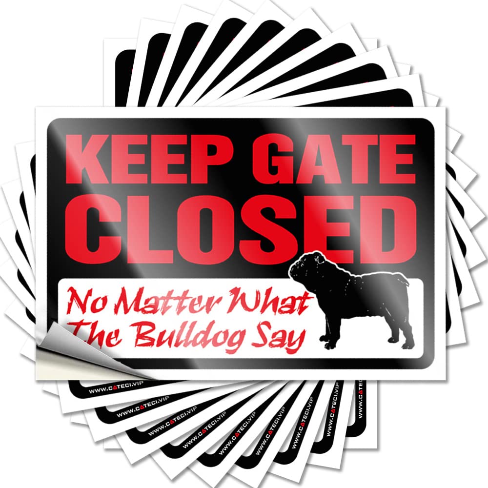 Lettering Sticker Kitchen Sets | Assorted Designer Keep Gate Closed No Matter What The Bulldog Say for Motorcycle(6X9CM)