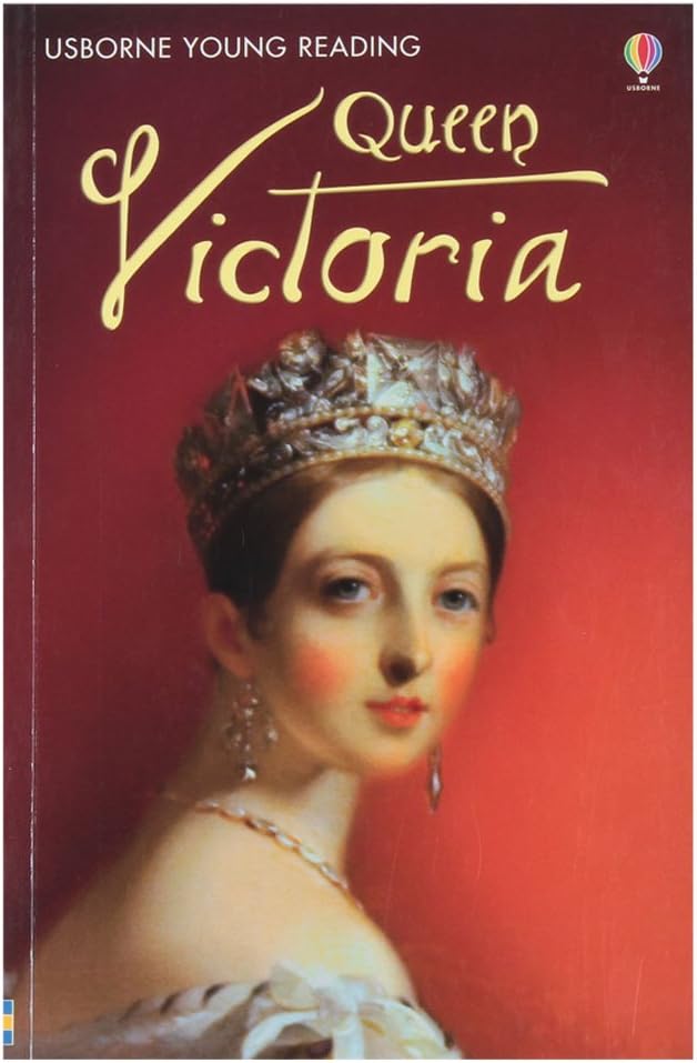 Queen Victoria (Usborne Young Reading) Paperback – 1 February 2013