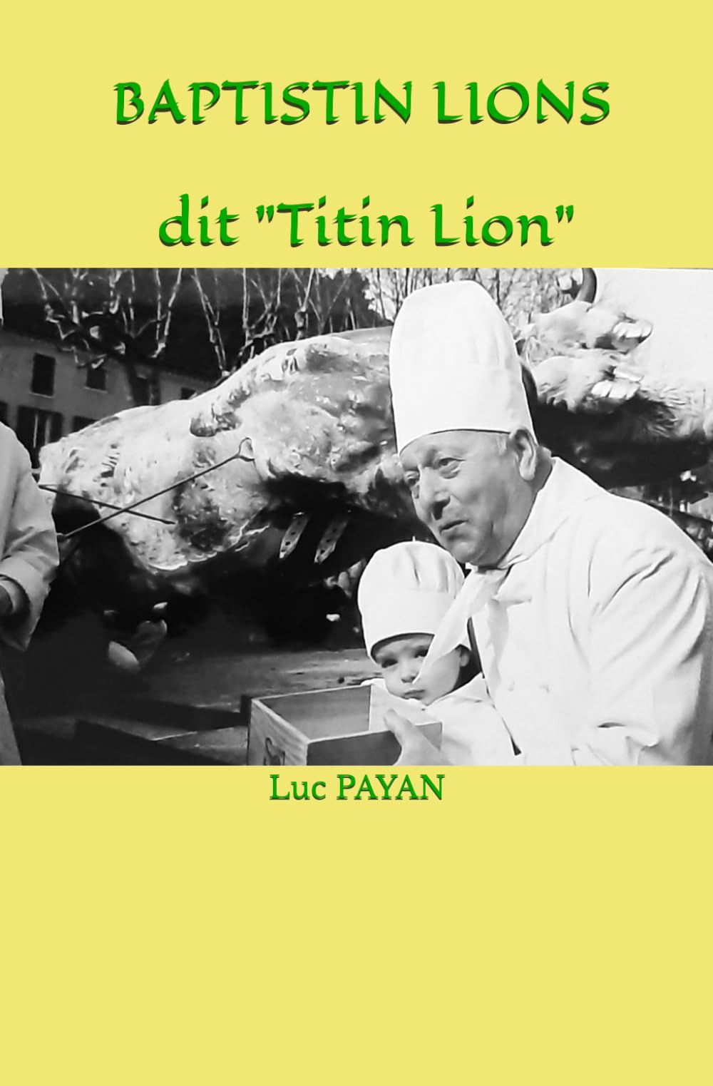 Baptistin Lions dit "Titin Lion"