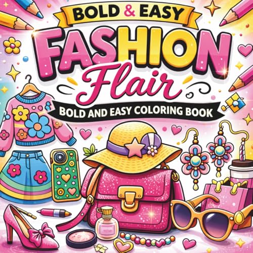 Fashion Flair: Bold & Easy Coloring Book