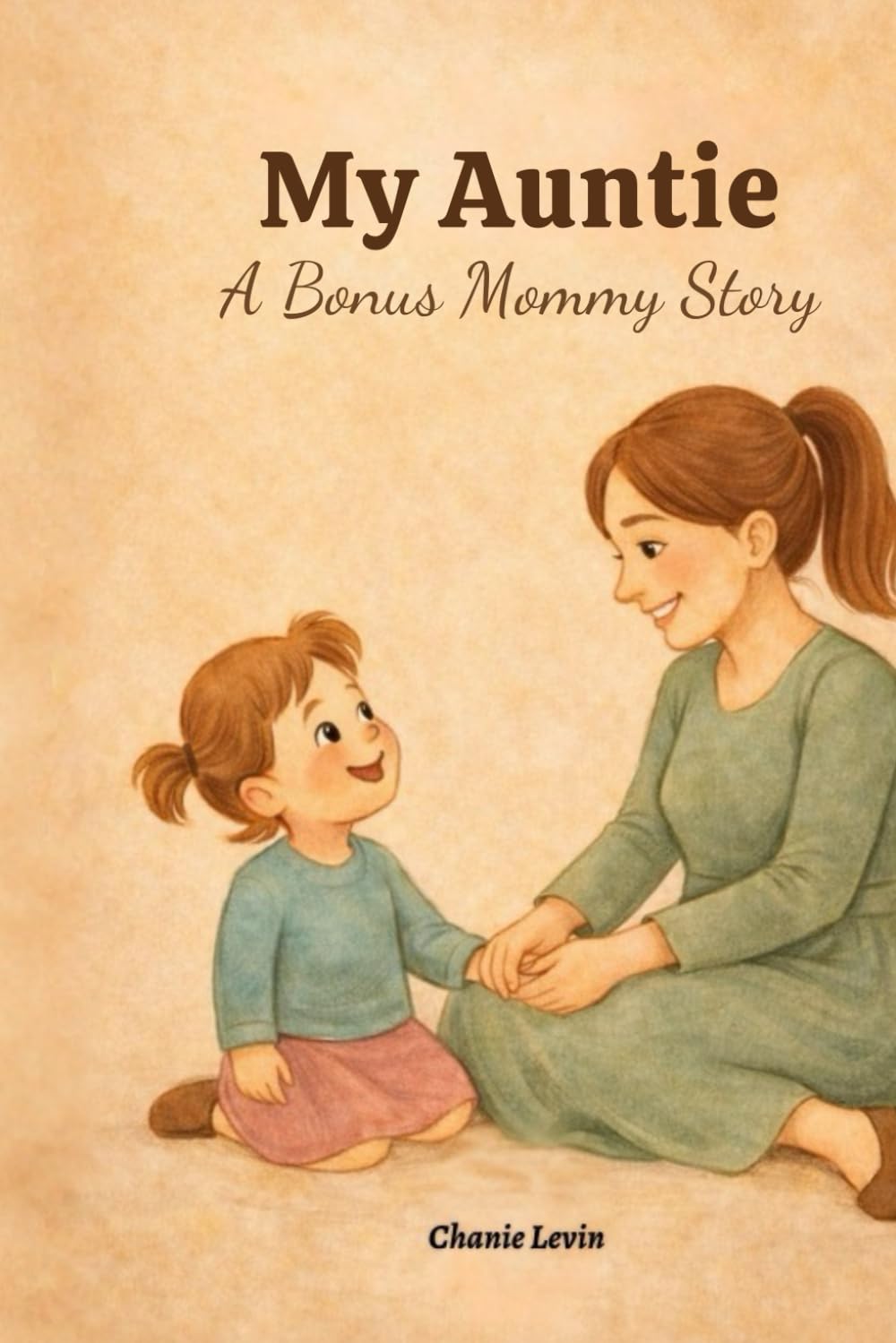 My Auntie: A Bonus Mommy (A Candle for Alex Series)