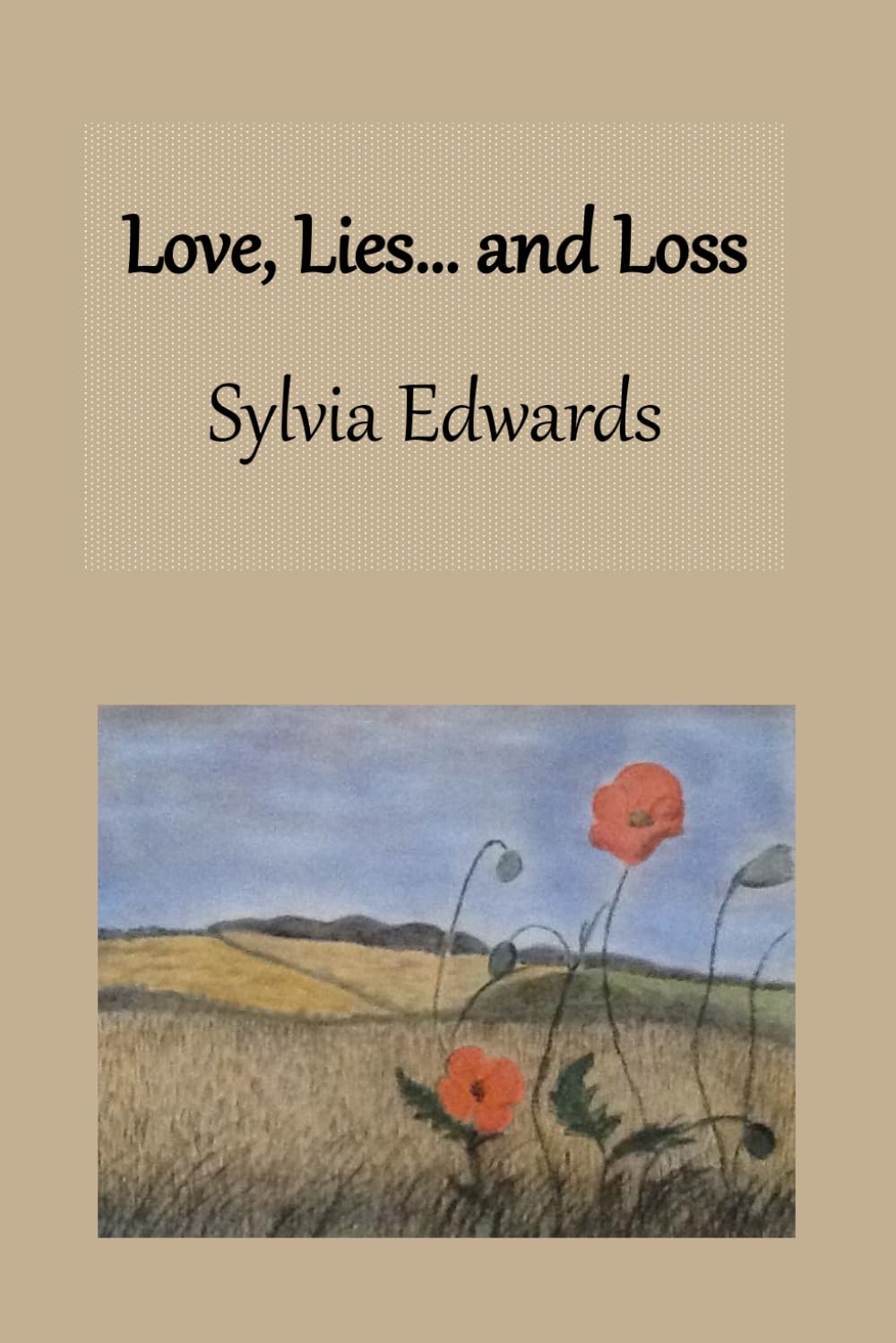 Love, Lies… and Loss: A Gripping WW1 Tale of Romance, Secrets and Adversity (The Legacy of Deceit)