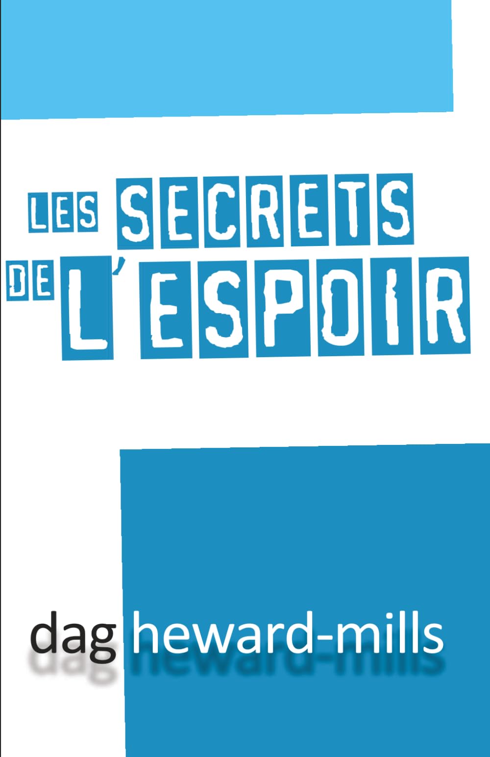 Les Secrets de l'espoir