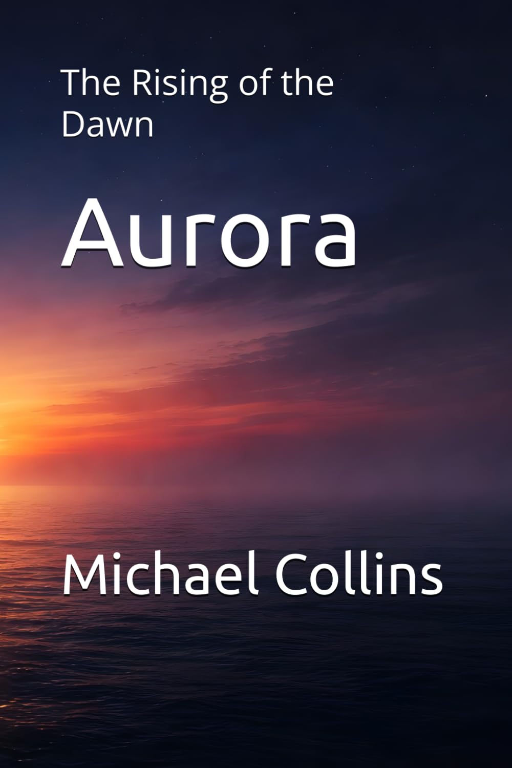 Aurora: The Rising of the Dawn