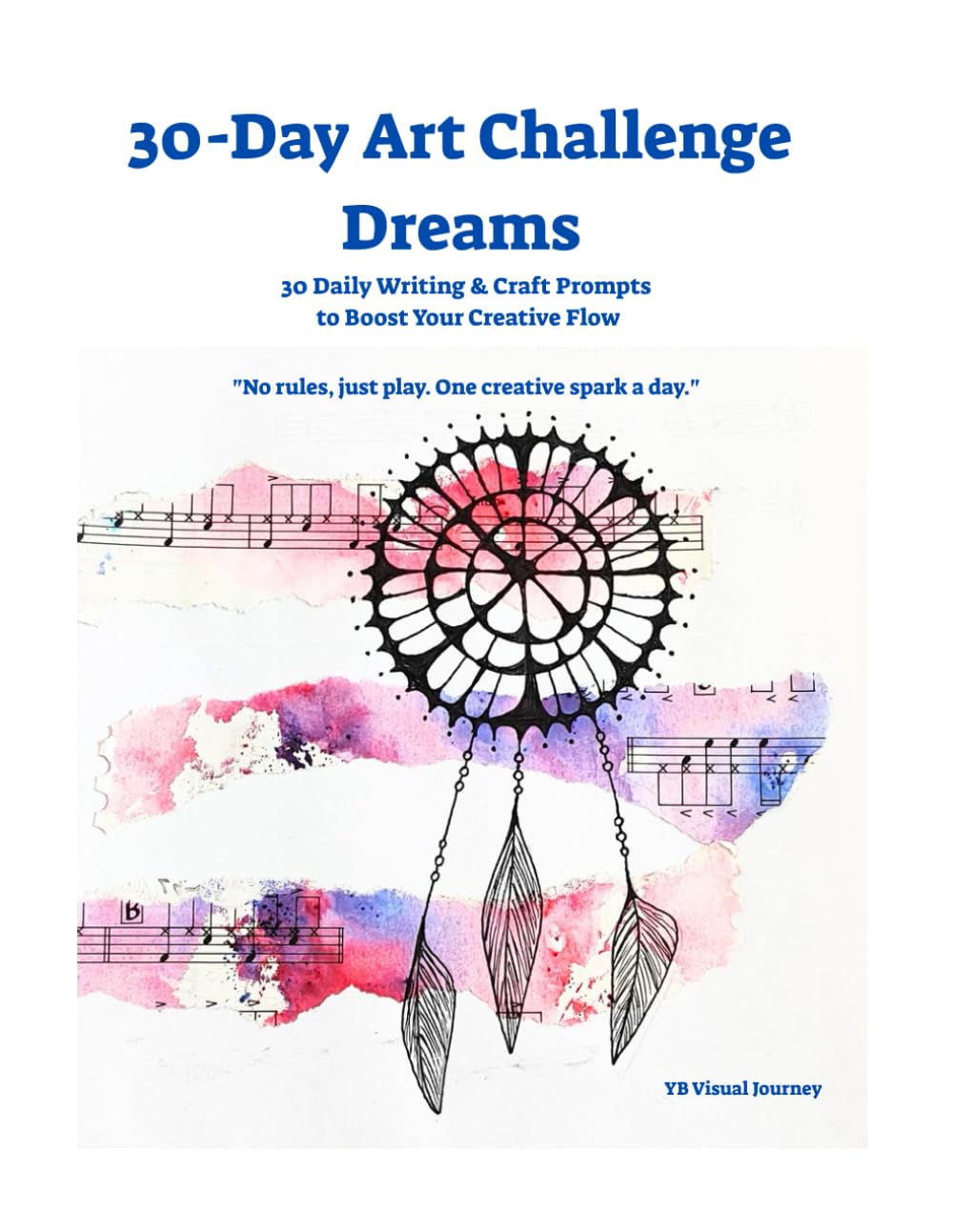 30-Day Art Challenge Dreams prompts de rédaction et craft pour artistes