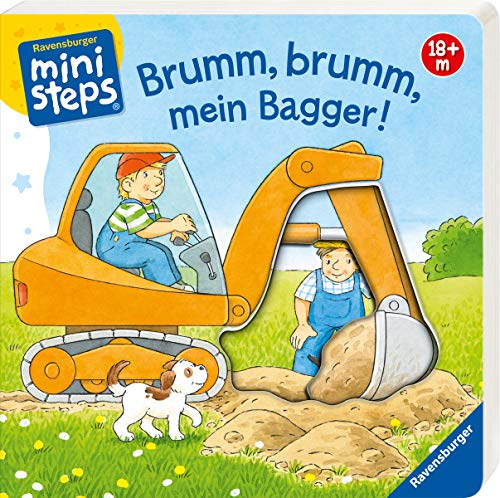 Brumm, brumm, mein Bagger!: Ab 18 Monaten (ministeps Bücher) Brumm, brumm, mein Bagger!: Ab 18 Monaten (ministeps Bücher)