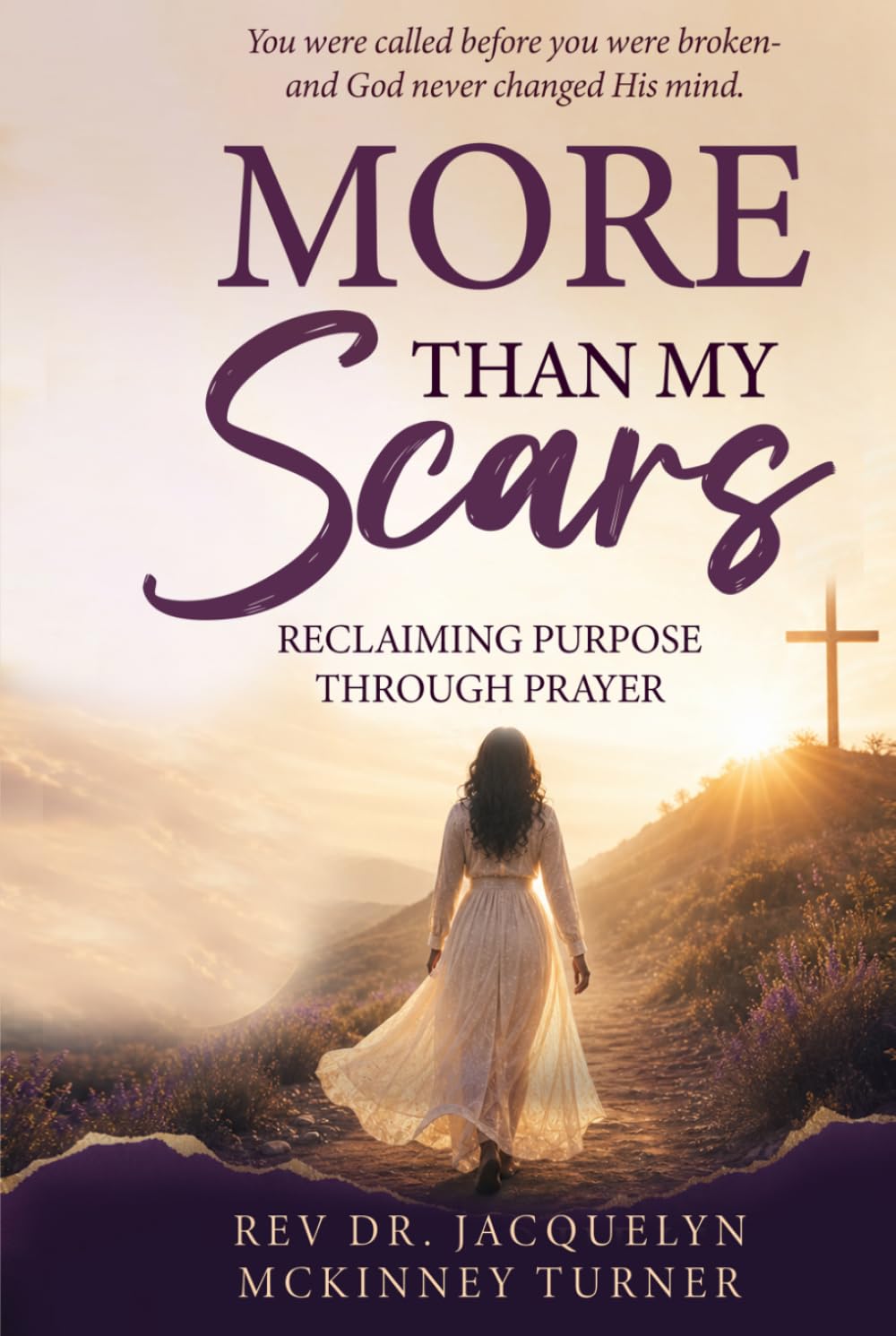 More Than My Scars: Reclaiming Purpose Through Prayer