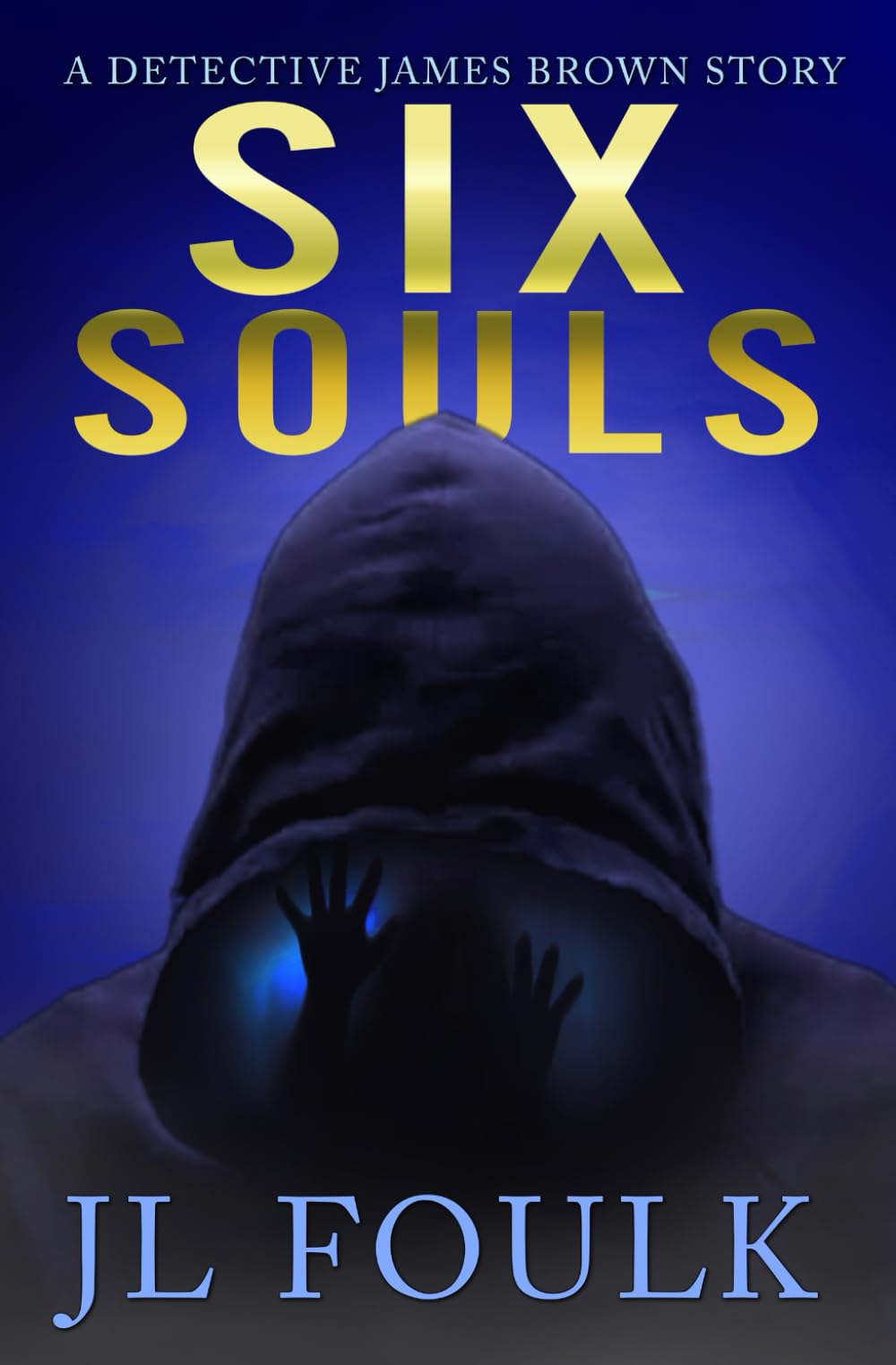 Six Souls: A Detective James Brown Story