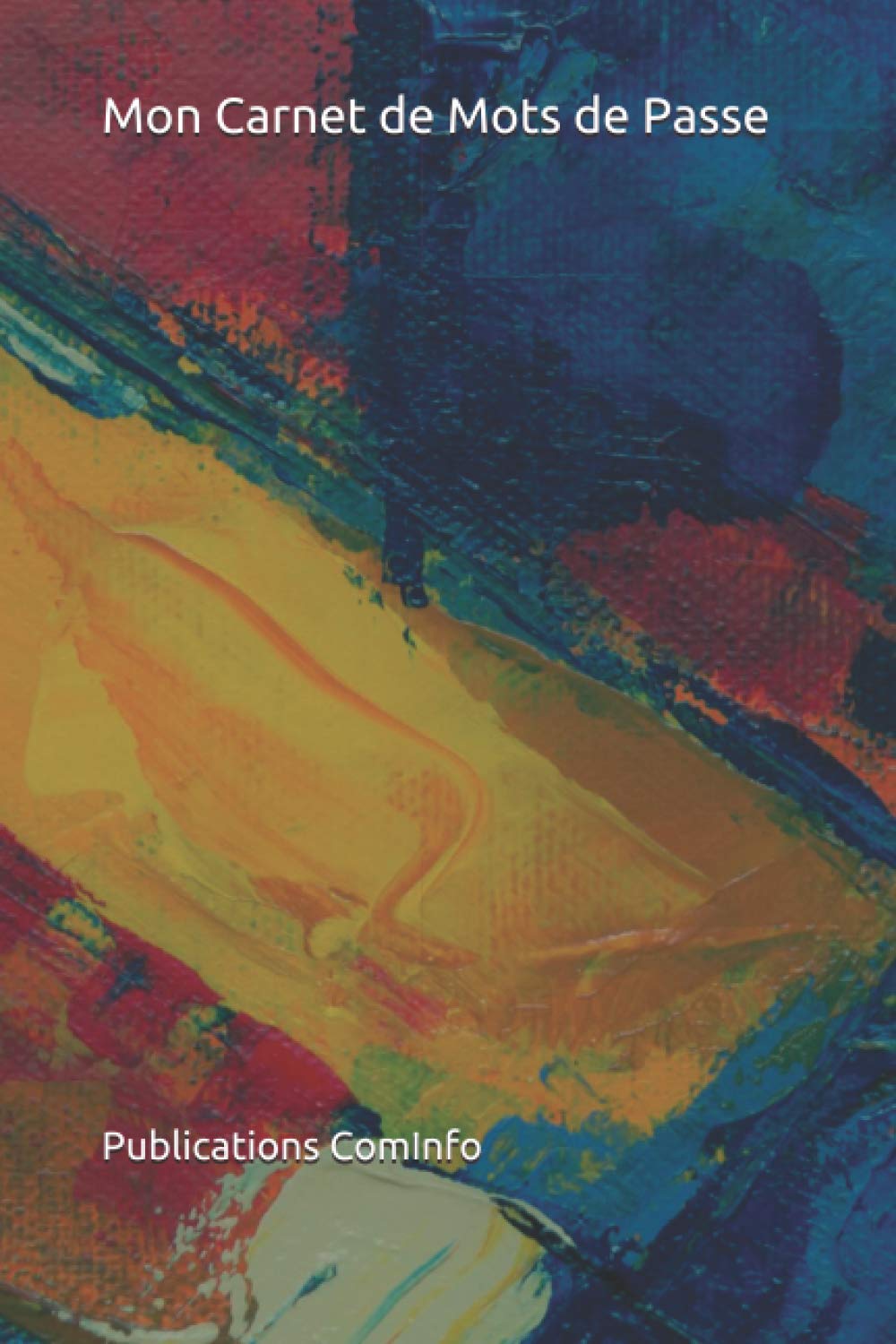 Mon Carnet de Mots de Passe (Utilitaire)