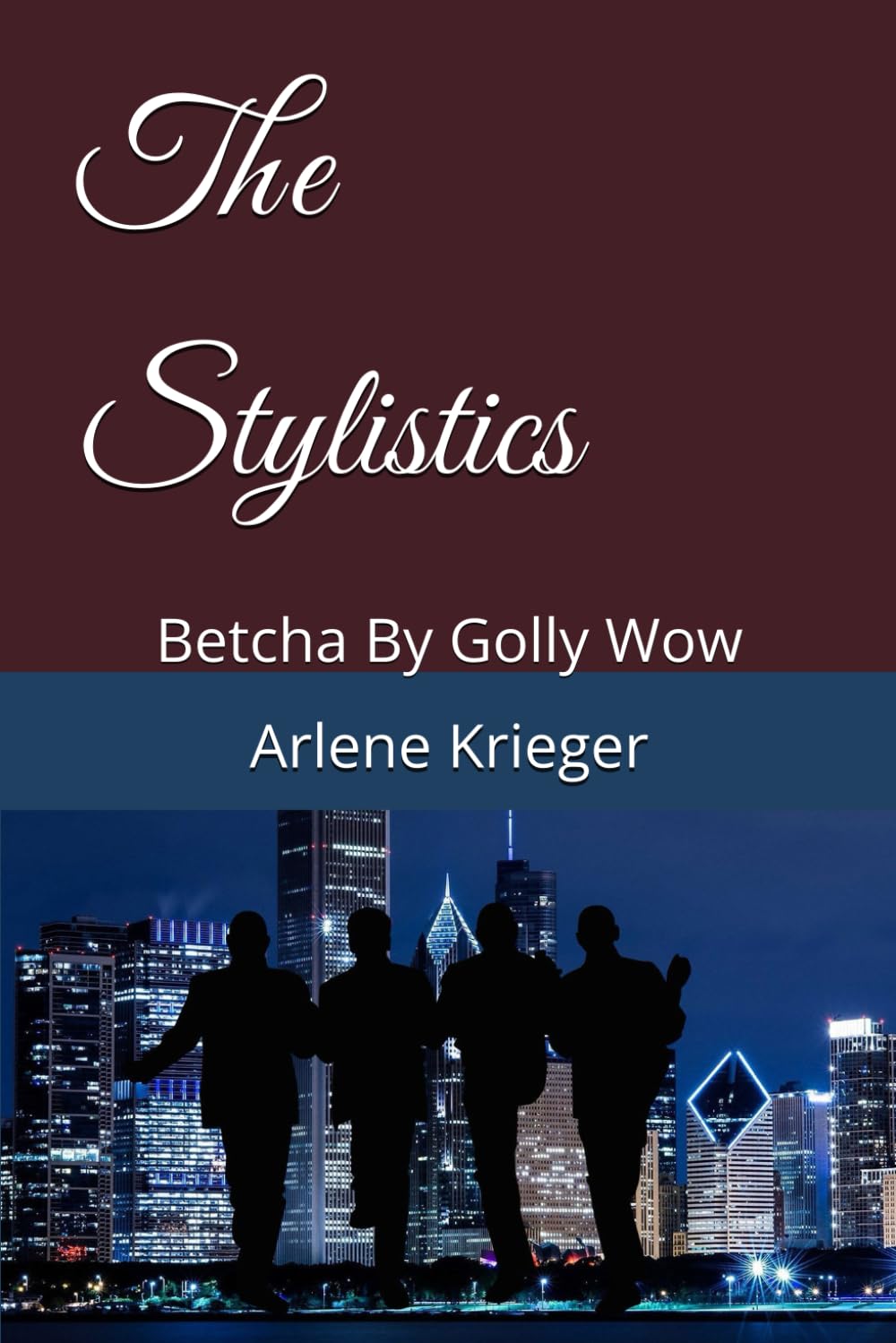 The Stylistics: Betcha By Golly Wow