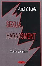 Sexual Harassment: Issues and Analyses