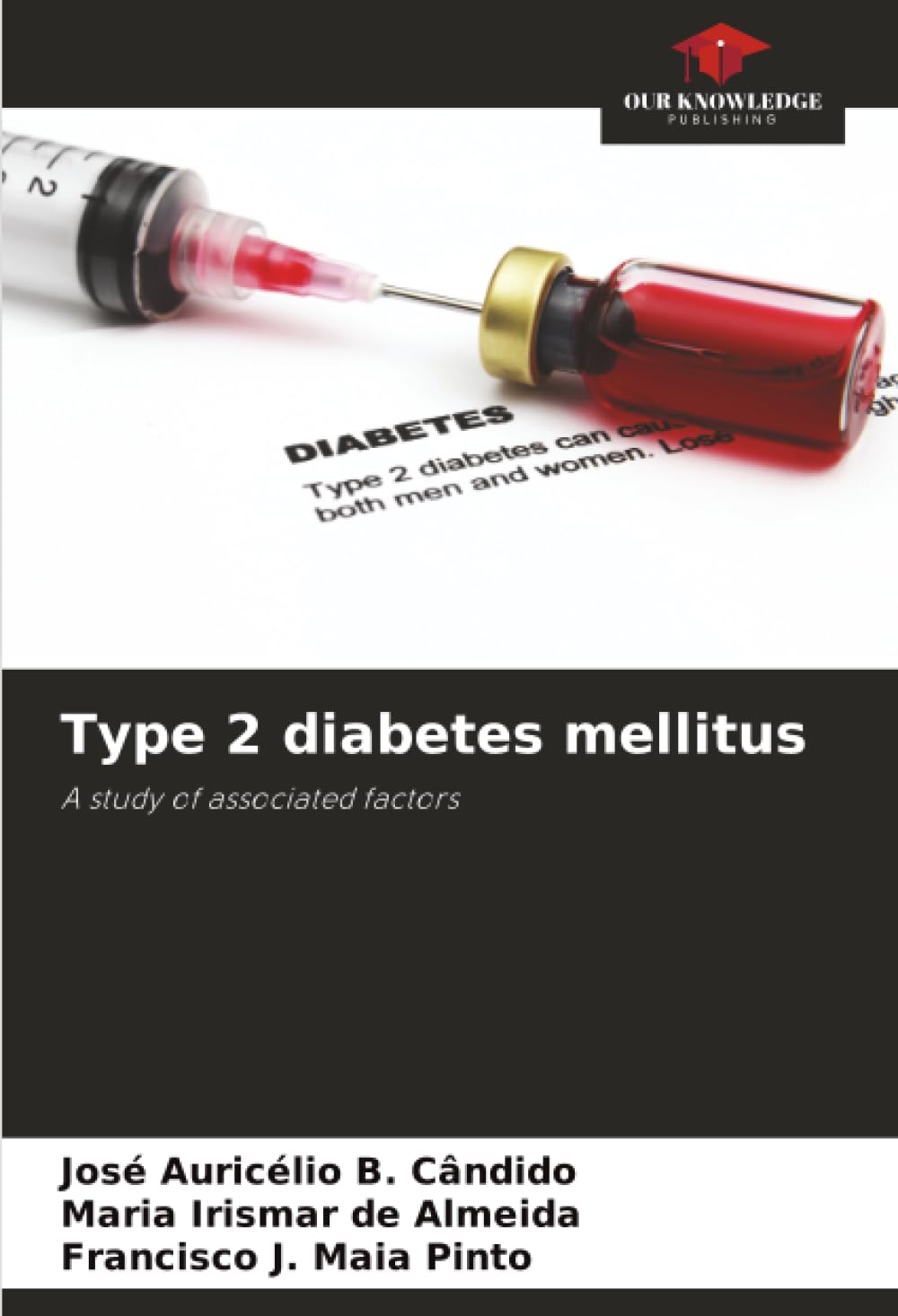 Type 2 diabetes mellitus: A study of associated factors