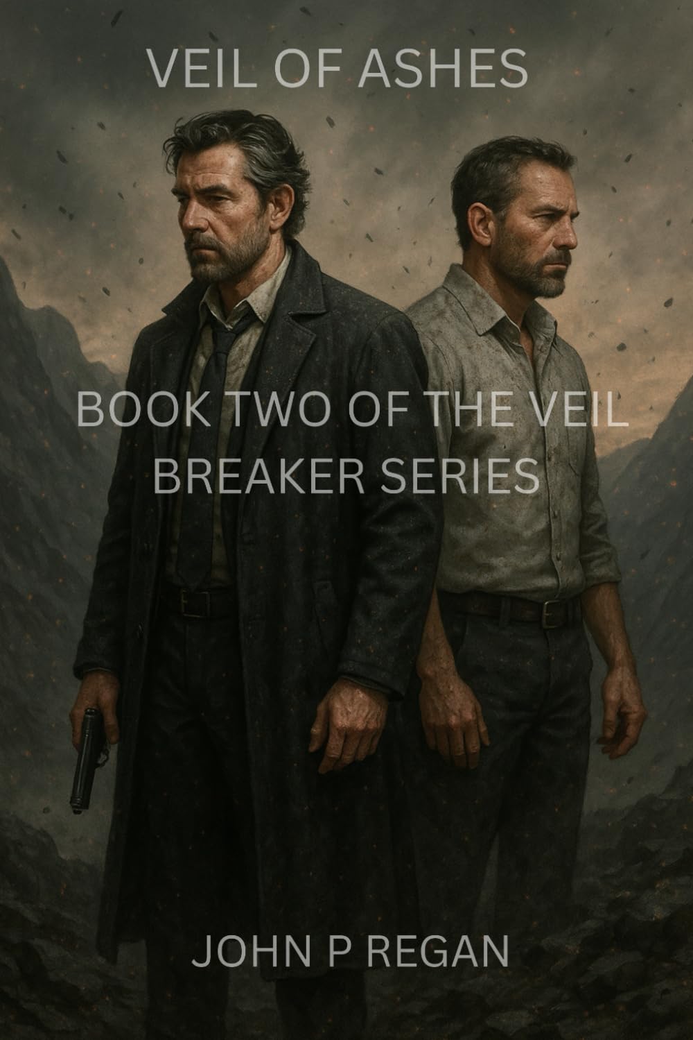 Veil of Ashes: Book Two of the Veil Breaker Series