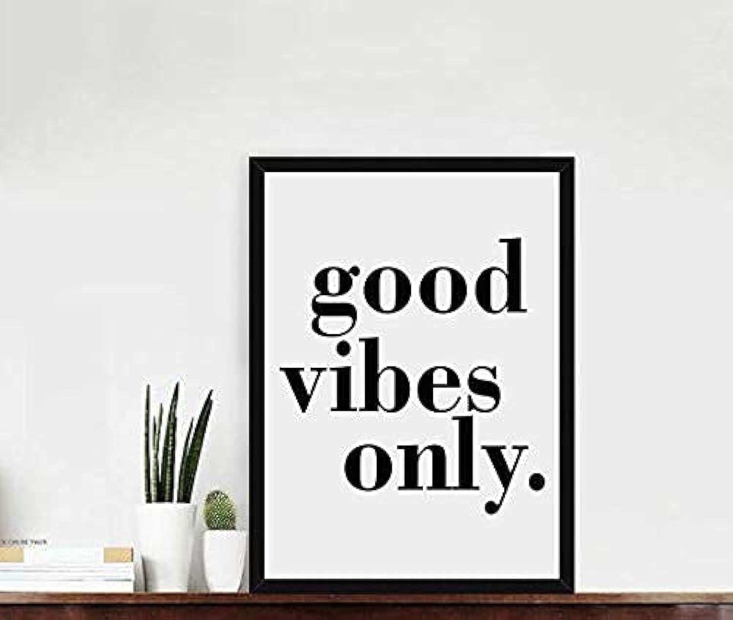 “Good Vibes Only” Motivational Quote Wall Poster – 40x30cm Black Frame – Digitally Printed Home & Office Wall Décor