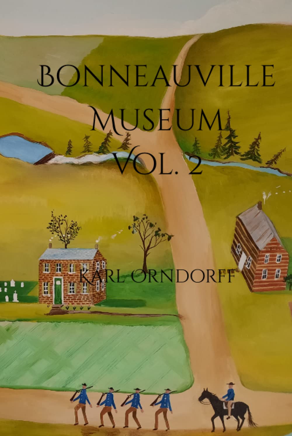 Bonneauville Museum Vol. 2