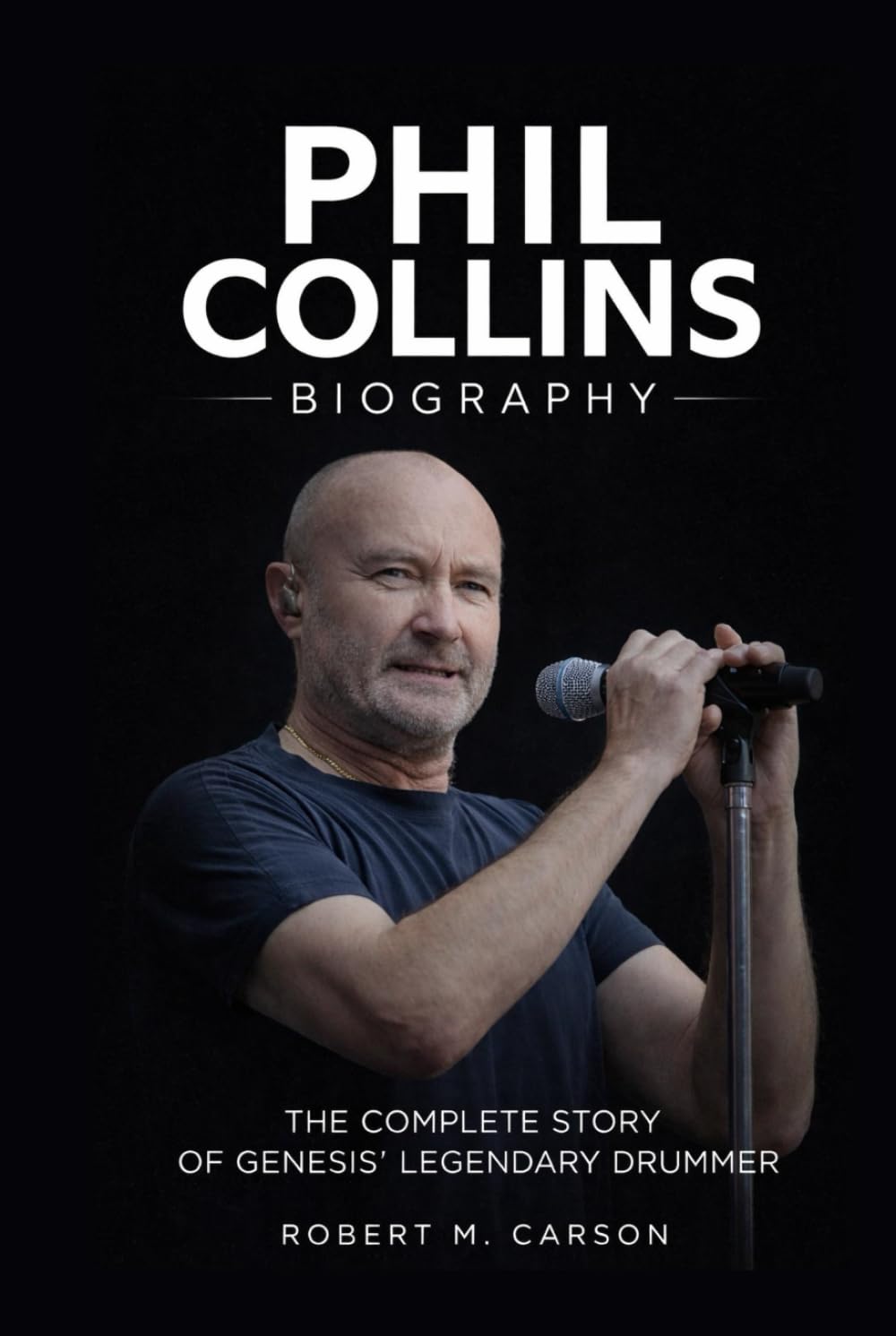 Phil Collins Biography: The Complete Story of Genesis' Legendary Drummer