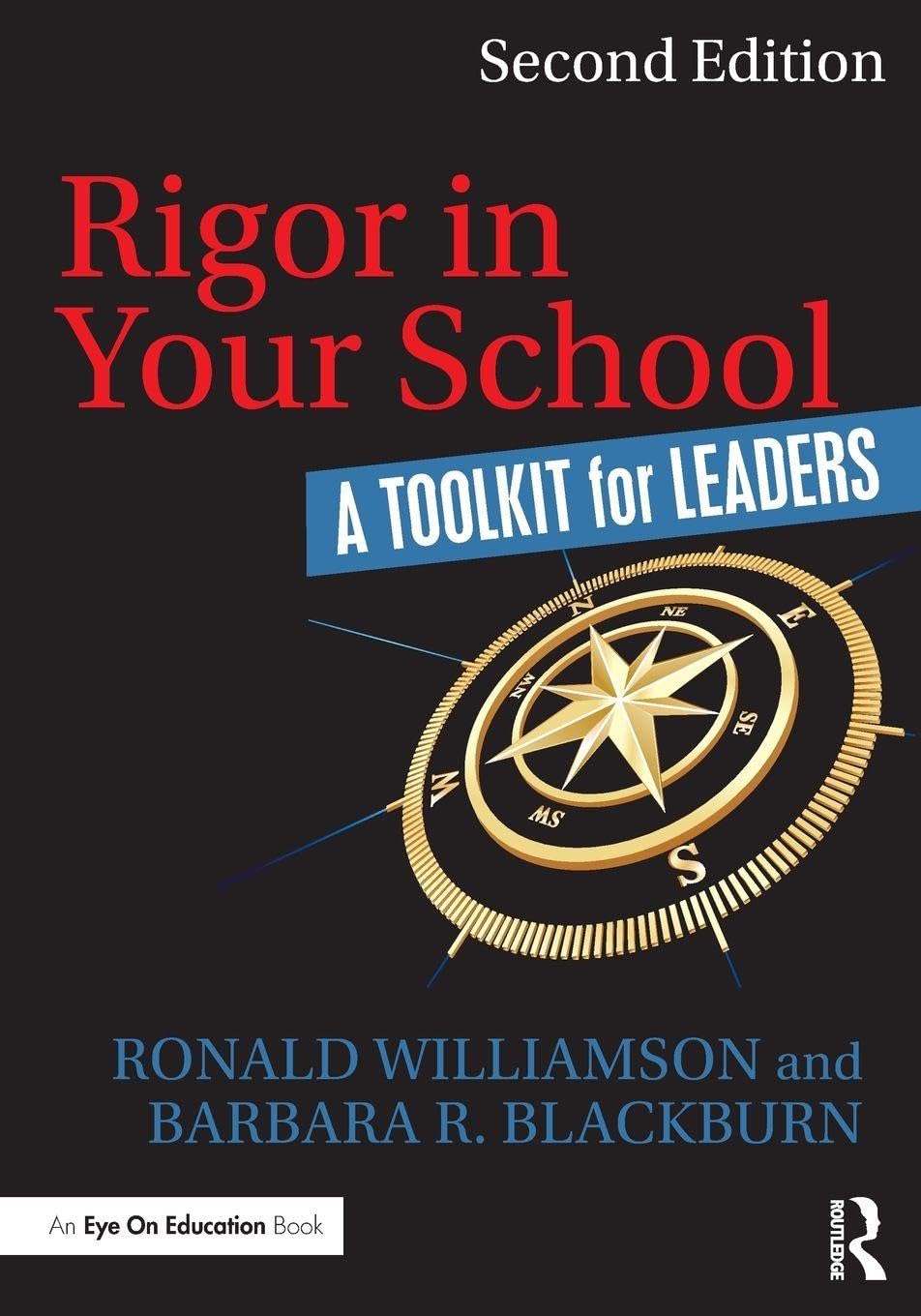 Rigor in Your School: A Toolkit for Leaders