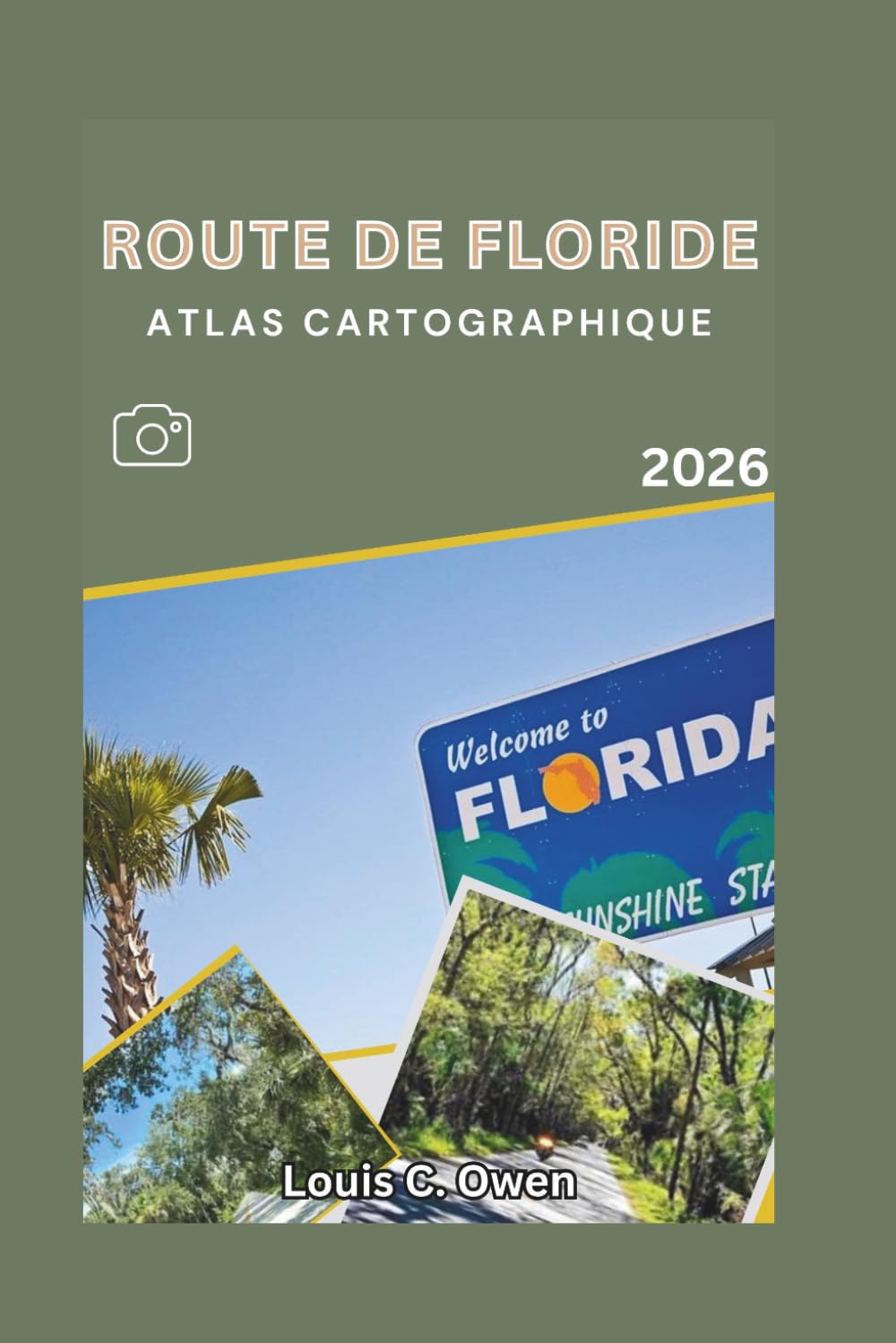 ROUTE DE FLORIDE ATLAS CARTOGRAPHIQUE 2026 (Local Lens)