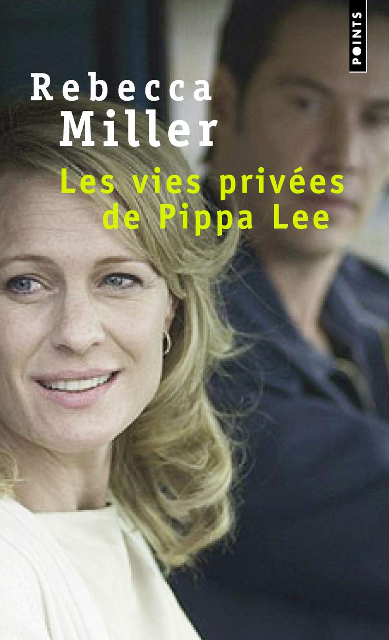 Distribution De Les Vies Privées De Pippa Lee Amazon.fr - Les vies privées de Pippa Lee - Miller, Rebecca, Deniard,  Cécile - Livres