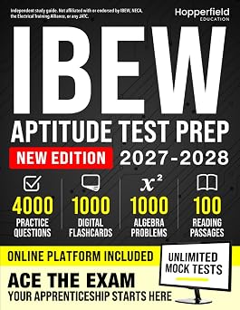 IBEW Aptitude Test Prep Exam-Focused Study Guide for Electrical Apprenticeship Applicants with Algebra, Functions, Reading Comprehension, Clear Explanations, Timed Mock Tests & Online Tools