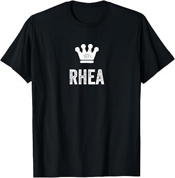 Rhea the Queen/Crown & Name Design - Women Called Rhea T-Shirt