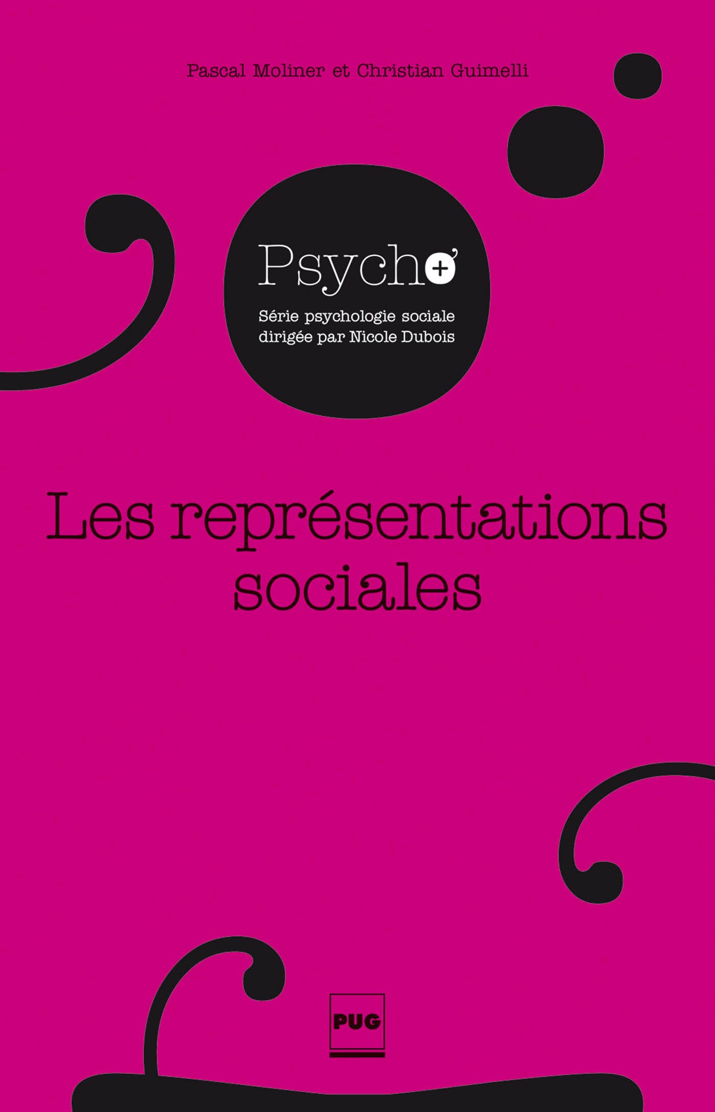 Les Représentations sociales: 2e édition