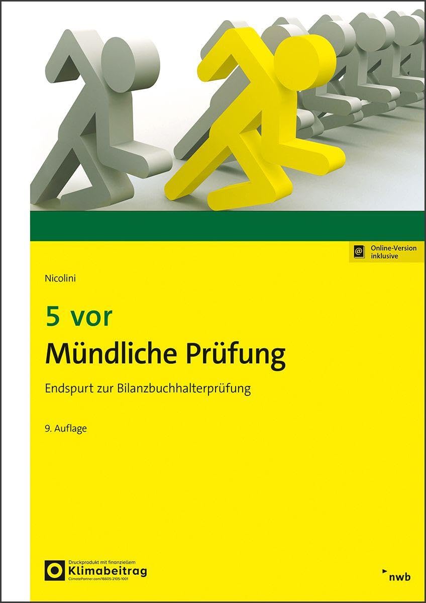 5 vor Mündliche Prüfung: Endspurt zur Bilanzbuchhalterprüfung (NWB Bilanzbuchhalter)