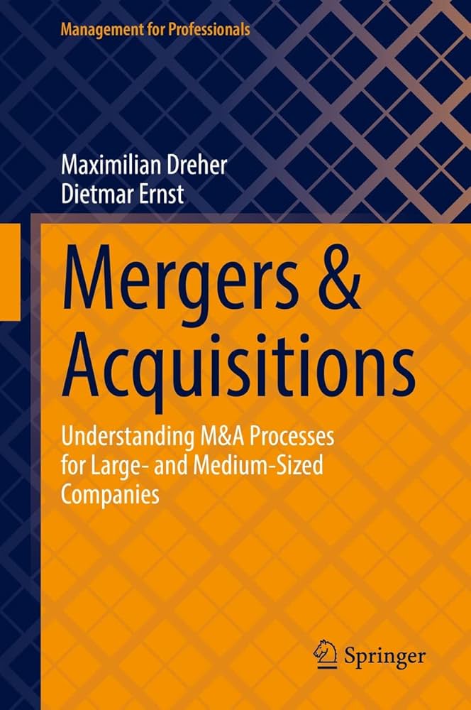 ビジネス・経済 Applied Mergers & Acquisitions Mergers and Acquisitions from A to Z