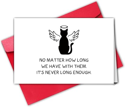 TQDaiker Pet Sympathy Cards,Cat Memorial Gifts for Loss of Cat, Cat Bereavement Card for Him Her, Its Never Long Enough, Envelope Included.
