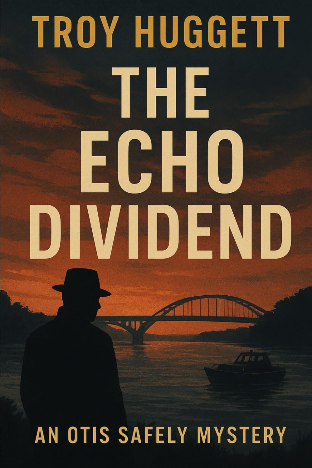 The Echo Dividend: An Otis Safely Mystery