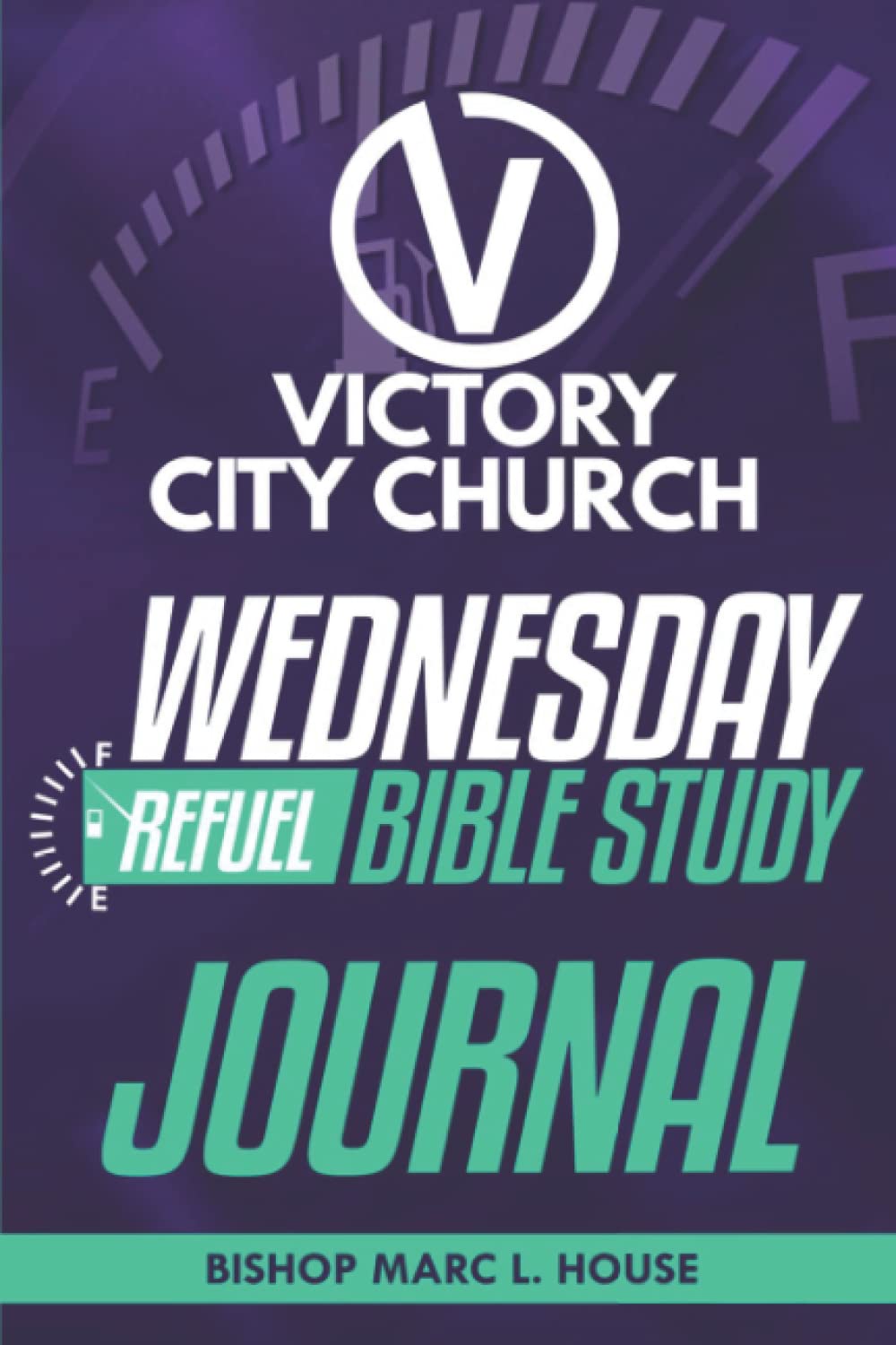 Wednesday Refuel Bible Study Journal