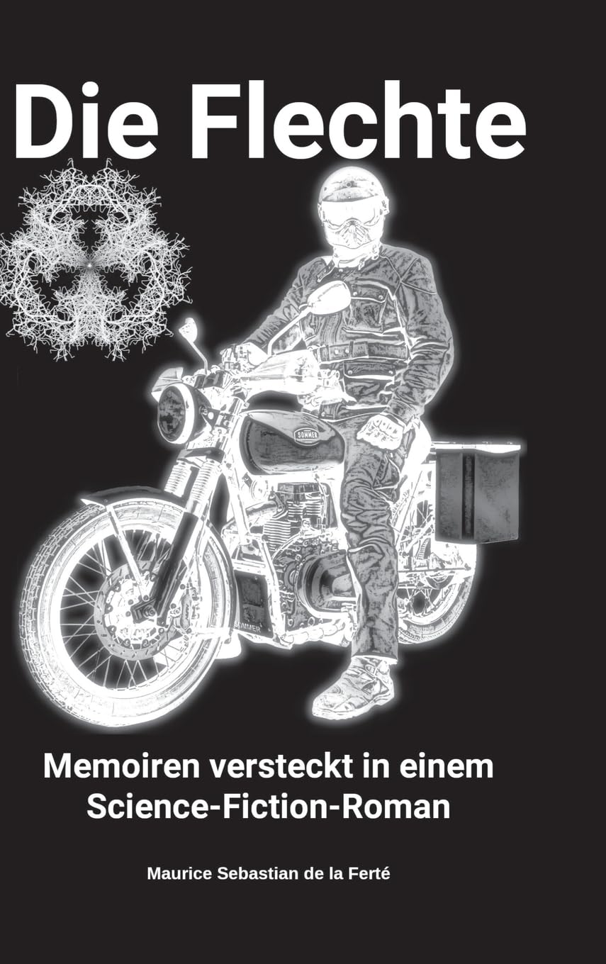 Die Flechte: Memoiren versteckt in einem Science-Fiction-Roman
