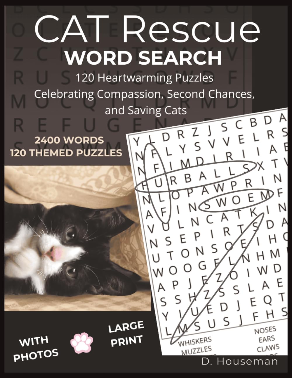 Cat Rescue Word Search Large Print Puzzles: Relaxing Word Search Puzzles With Heartwarming Photos & Stories Celebrating Cat Rescuers and Second Chances