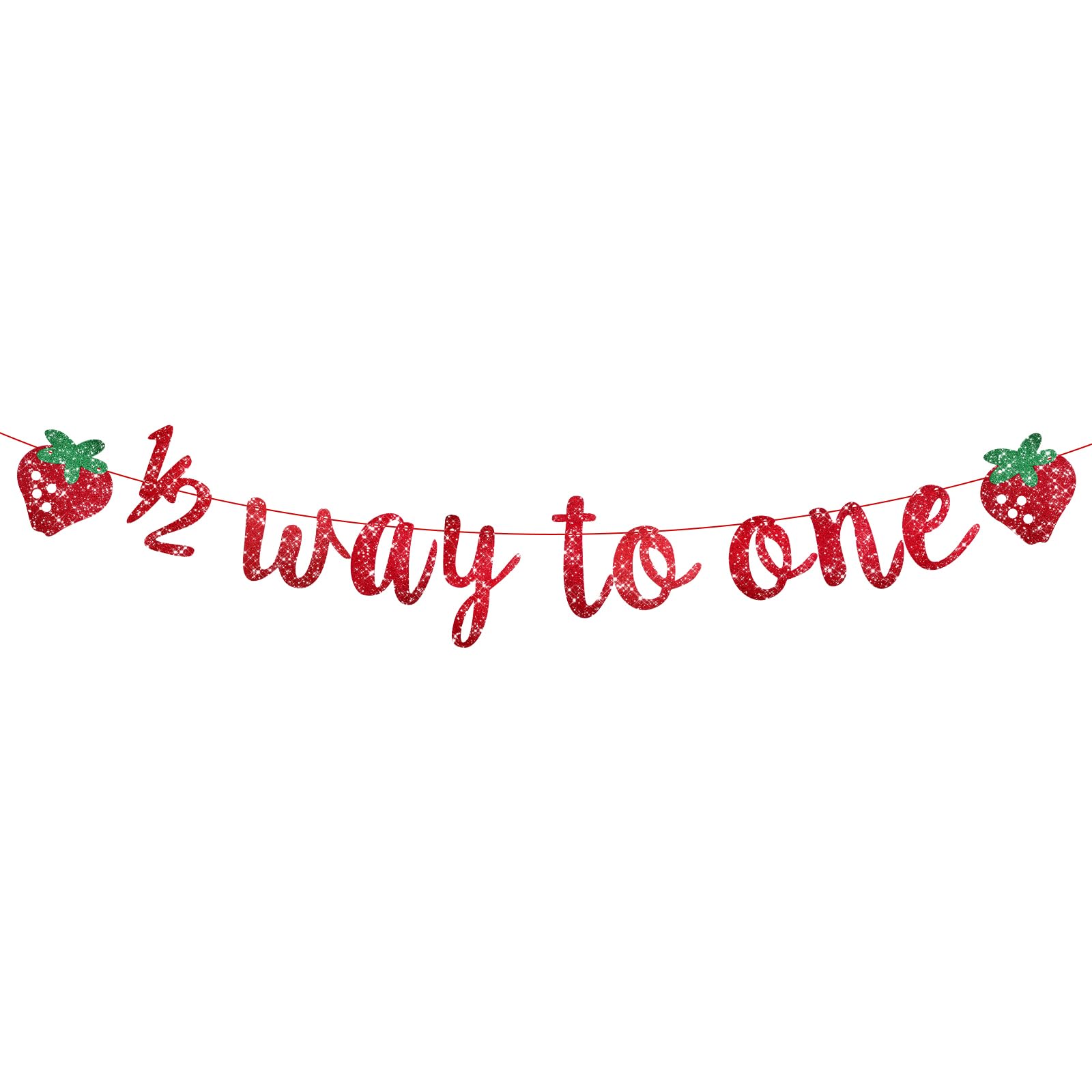 Photo 1 of 1/2 Way to One Banner, Happy 1/2 Birthday Banner 6 Months Birthday Decorations Red Glitter Strawberry Shower Decorations Berry Sweet Half Party Decoration