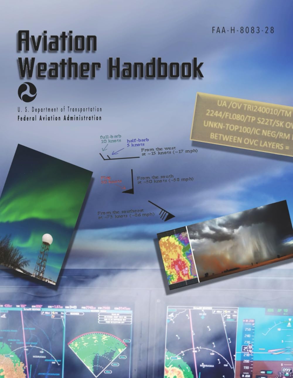 Aviation Weather Handbook FAA-H-8083-28 (Color Print) Paperback โ 22 Dec. 2022
