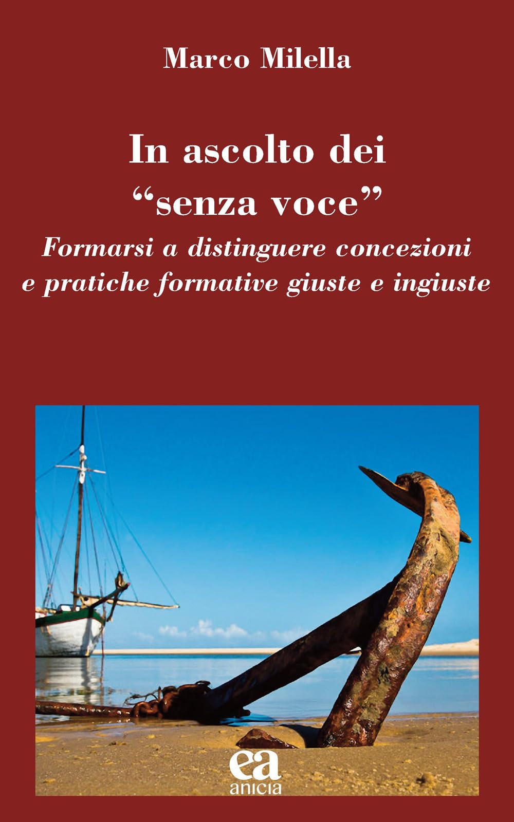 In Ascolto Dei «Senza Voce». Formarsi A Distinguere Concezioni E Pratiche Formative Giuste E Ingiuste - 4