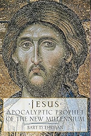 Jesus: Apocalyptic Prophet of the New Millennium
