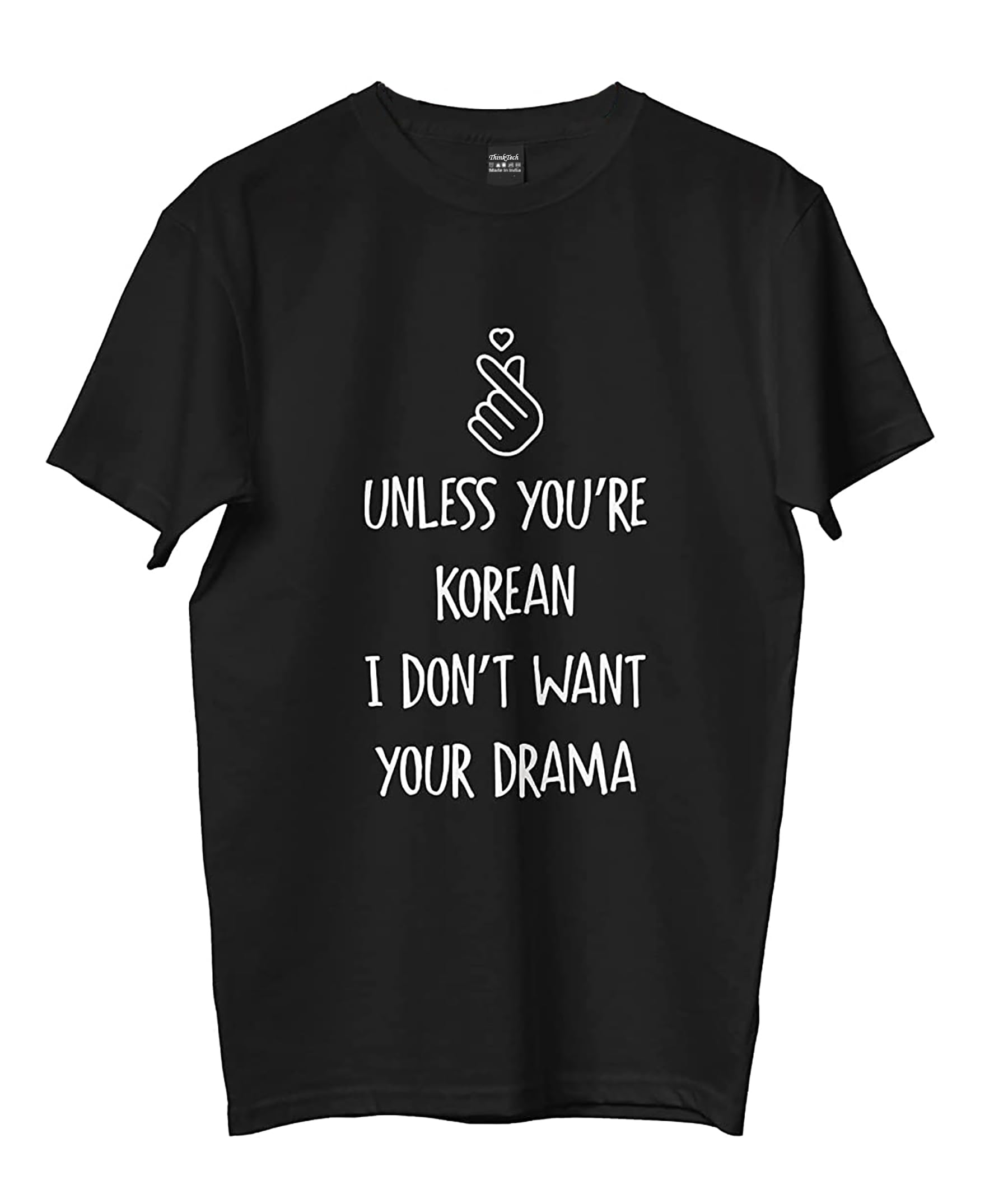 Think Tech Korean Group Quote Printed Tshirt (Printed T Shirt)