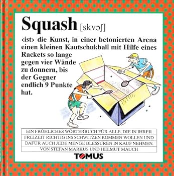 Hardcover Squash. Ein fröhliches Wörterbuch. [German] Book