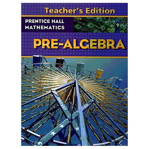 Mathematics Pre-Algebra, Teacher's Edition