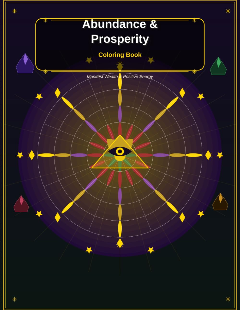 Abundance & Prosperity Coloring Book: Manifest Wealth & Positive Energy