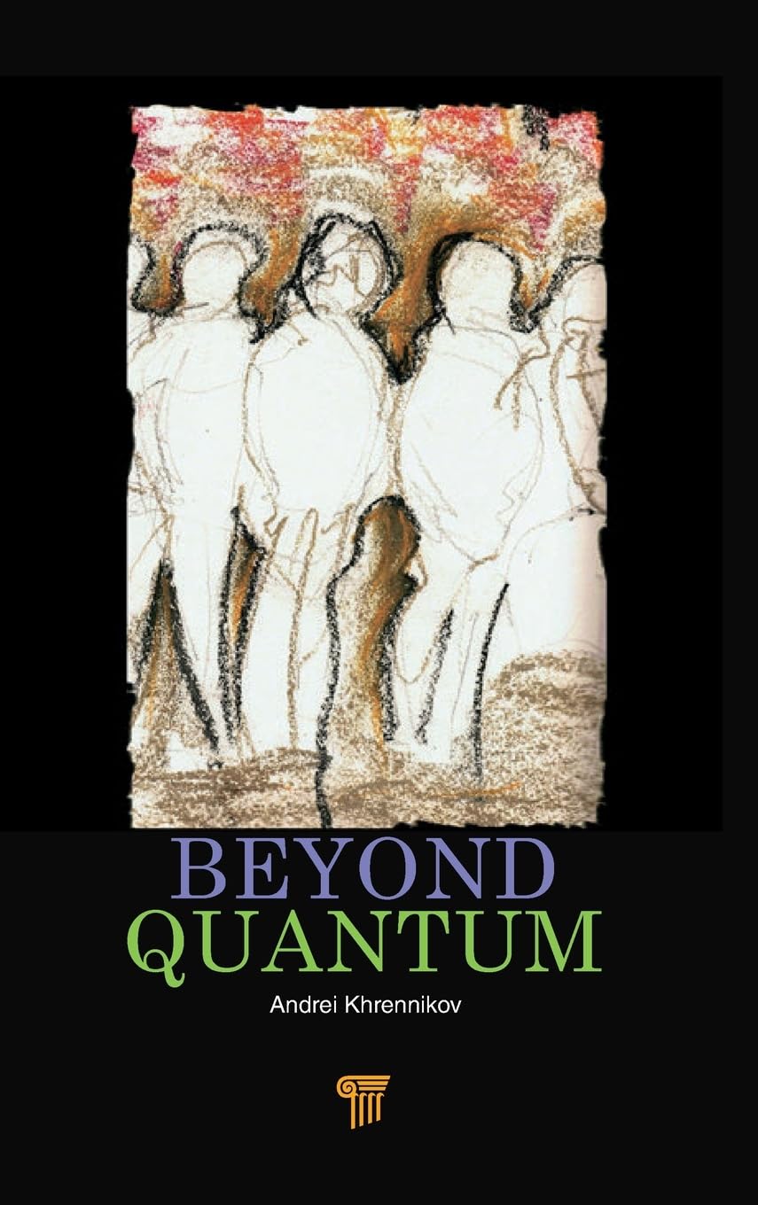 Beyond Quantum