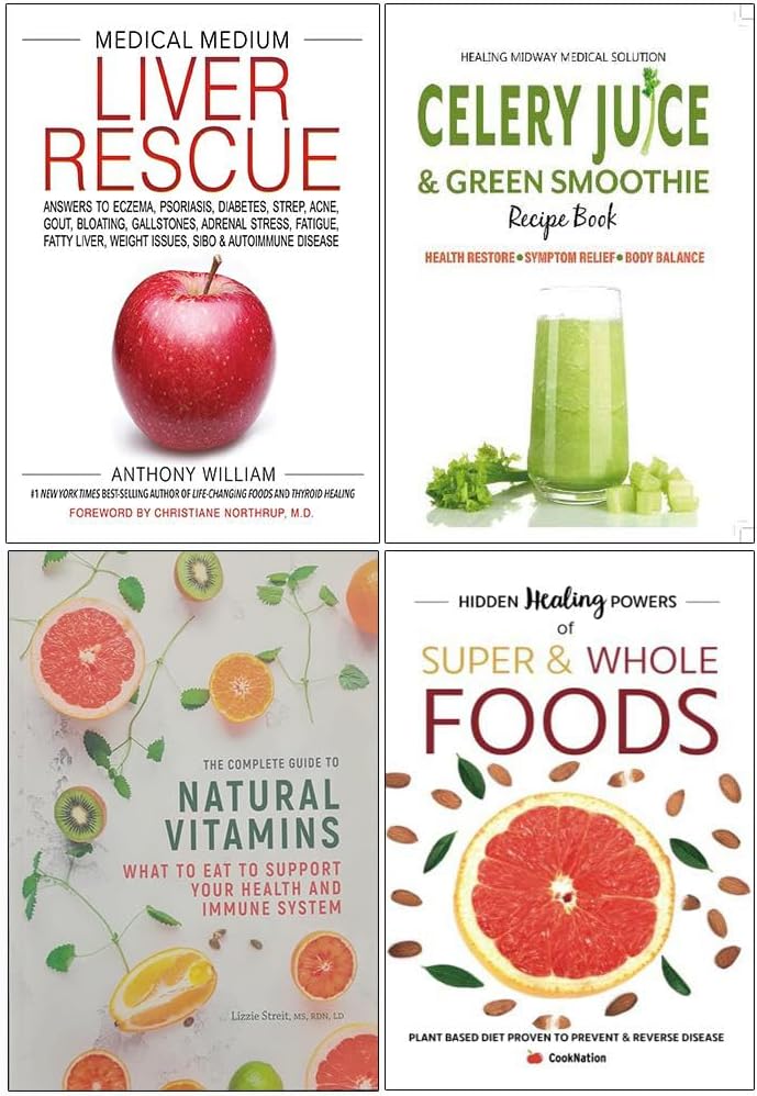 Medical Medium Liver Rescue [Hardcover], Celery Juice & Green Smoothie Recipe Book, The Complete Guide to Natural Vitamins, Hidden Healing Powers 4 Books Collection Set