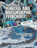 Principles of Igneous and Metamorphic Petrology